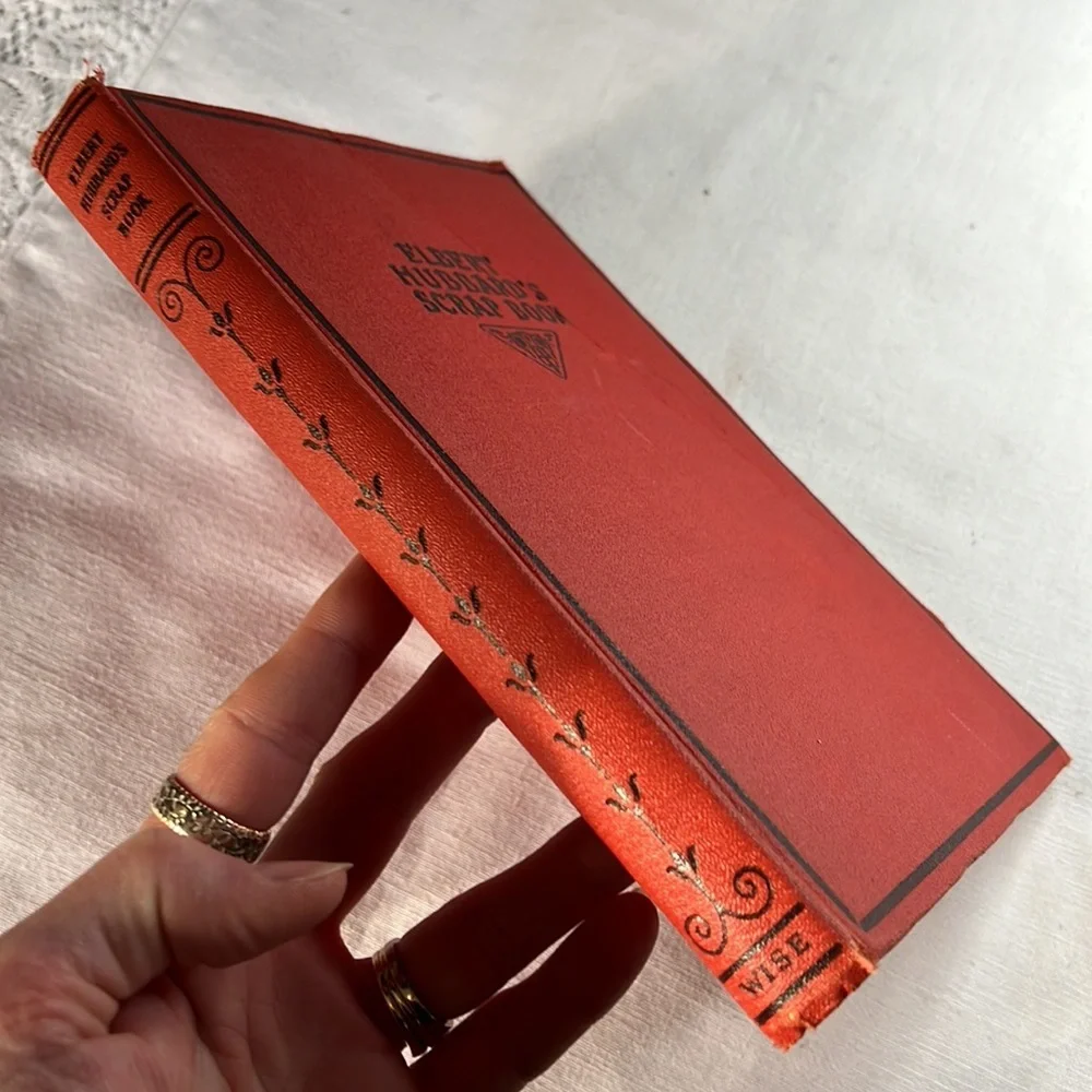 ELBERT HUBBARD’S SCRAP HARDCOVER BOOK 1923 VINTAGE / ANTIQUE 100 YEARS OLD